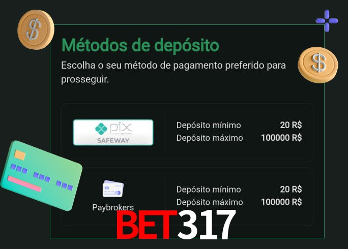 O cassino bet317 oferece uma grande variedade de métodos de pagamento